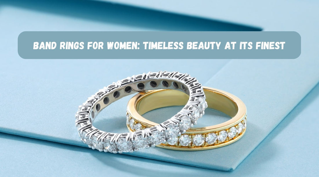 11 Band Rings for Women: Timeless Beauty at Its Finest